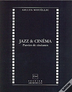 Capa do artigo Jazz Et Cinéma ; Paroles De Cinéastes