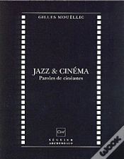 Capa do artigo Jazz Et Cinéma ; Paroles De Cinéastes