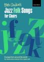 Jazz Folk Songs For Choirs - Preview