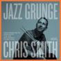 Jazz Grunge - CD - Preview