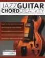 Jazz Guitar Chord Creativity - Preview