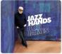 Jazz Hands - Vinil - Preview