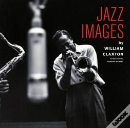 Jazz Images By William Claxton