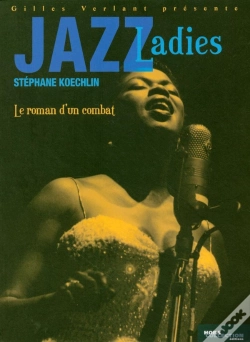 Capa do artigo Jazz Ladies, Le Roman D'Un Combat