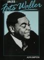 Jazz Life And Times: Fats Waller - Preview