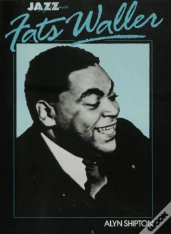 Capa do artigo Jazz Life And Times: Fats Waller