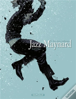 Capa do artigo Jazz Maynard Tome 6 : Les Trois Corbeaux