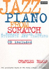 Jazz Piano From Scratch