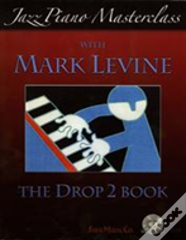 Jazz Piano Masterclass With Mark Levine