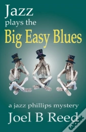 Jazz Plays The Big Easy Blues