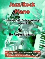 Capa do artigo Jazz/Rock Piano Learning Paths For Improvisation Volume Iii