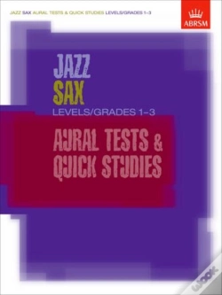 Capa do artigo Jazz Sax Aural Tests & Quick Studies Levels/Grades 1-3