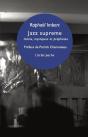 Jazz Supreme ; Initiés, Mystiques Et Prophètes - Preview