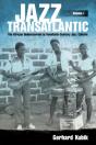 Jazz Transatlantic, Volume I - Preview