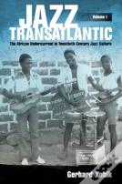 Jazz Transatlantic, Volume I