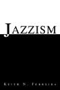 Jazzism - Preview