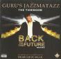 Jazzmatazz The Timebomb: Back To The Future Mixtape - CD - Preview