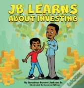 Jb Learns About Investing