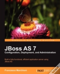 Capa do artigo Jboss As 7 Configuration, Deployment And Administration