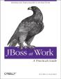 Jboss At Work: A Practical Guide - Preview
