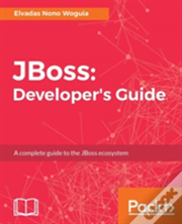 Jboss: Developer'S Guide