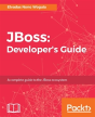 Jboss: Developer'S Guide - Preview