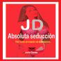 Jd Absoluta Seducción - Preview