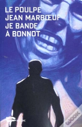 Je Bande A Bonnot
