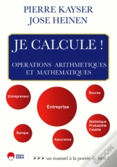 Je Calcule ! Opérations Arithmetiques Et Mathématiques
