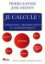 Je Calcule ! Opérations Arithmetiques Et Mathématiques - Preview