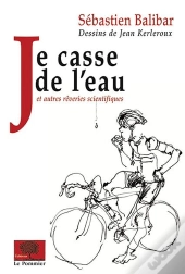 Je Casse De L'Eau