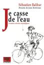 Je Casse De L'Eau - Preview