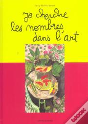 Je Cherche Les Nombres Dans L'Art