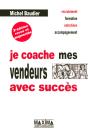 Je Coache Mes Vendeurs Avec Succès (3e Édition) - Preview
