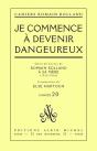 Je Commence A Devenir Dangereux - Choix De Lettres De Romain Rolland A Sa Mere (1914-1916), Cahier N - Preview