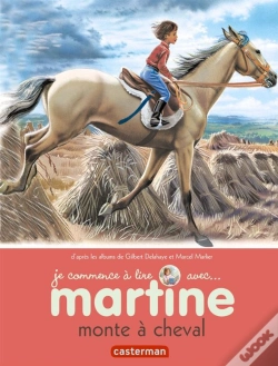 Capa do artigo Je Commence A Lire Avec Martine T.14; Martine Monte À Cheval