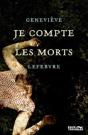 Je Compte Les Morts - Preview