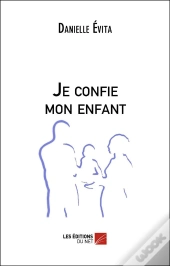 Je Confie Mon Enfant
