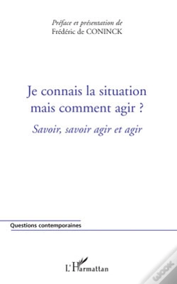 Capa do artigo Je Connais La Situation Mais Comment Agir ? Savoir, Savoir Agir Et Agir