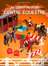 Je Construis Mon Centre Equestre