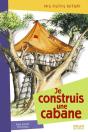Je Construis Une Cabane - Preview