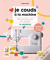 Capa do artigo Je Couds À La Machine : Mes Premiers Pas En Couture Avec 10 Modèles