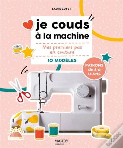 Capa do artigo Je Couds À La Machine : Mes Premiers Pas En Couture Avec 10 Modèles