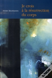 Capa do artigo Je Crois À La Résurrection Du Corps