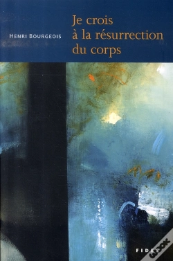 Capa do artigo Je Crois À La Résurrection Du Corps