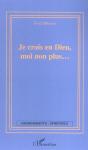 Je Crois En Dieu Moi Non Plus - Preview