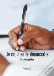 Capa do artigo Je Crois En La Démocratie