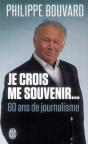 Je Crois Me Souvenir... 60 Ans De Journalisme - Preview