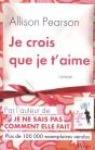 Je Crois Que Je T'Aime - Preview
