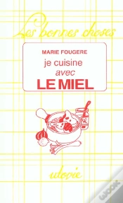 Capa do artigo Je Cuisine Avec Le Miel